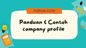 Contoh Company Profile +Panduan & Tips Membuatnya Agar Menarik