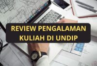 Review Kampus Universitas Diponegoro Menurut Pengalaman Pribadi