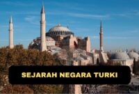 Berikut Perjalanan Sejarah Negara Turki yang Harus Kamu Tahu